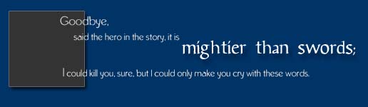 mightier than swords